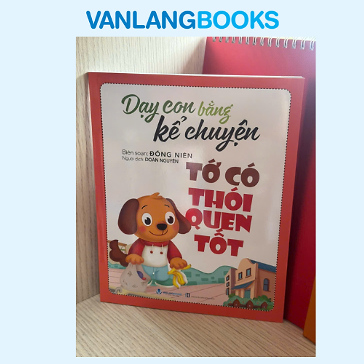 Dạy Con Bằng Kể Chuyện - Tớ Có Thói Quen Tốt - Tái Bản - Vanlangbooks