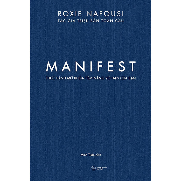Manifest Thực Hành Mở Khóa Tiềm Năng Vô Hạn Của Bạn