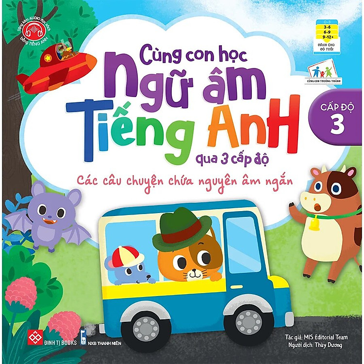 Cùng Con Học Ngữ Âm Tiếng Anh Qua 3 Cấp Độ