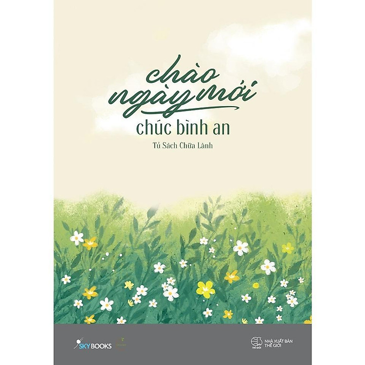 Chào Ngày Mới, Chúc Bình An