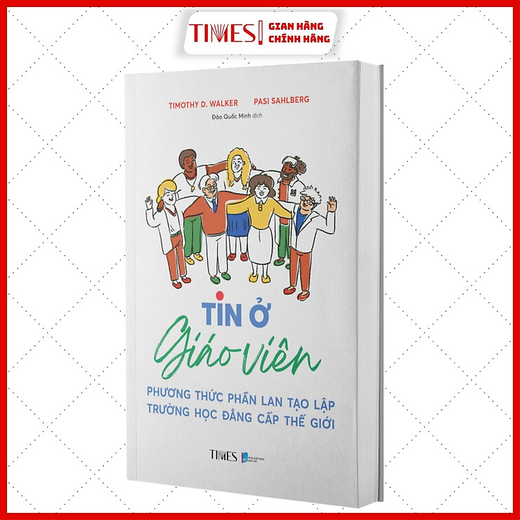 Tin ở Giáo Viên: Phương Thức Phần Lan Tạo Lập Trường Học Đẳng Cấp Thế Giới