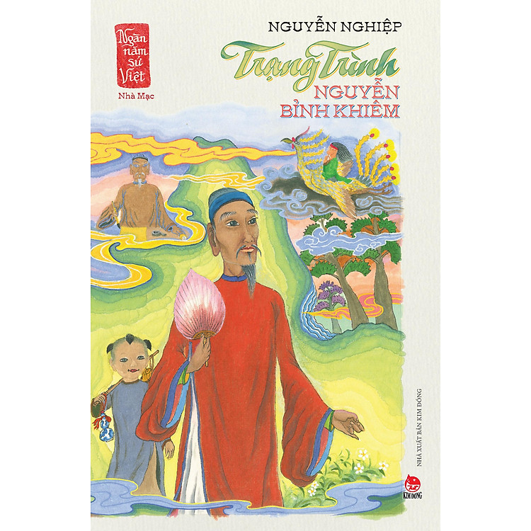 Ngàn Năm Sử Việt - Nhà Mạc - Trạng Trình Nguyễn Bỉnh Khiêm - Ảnh 3