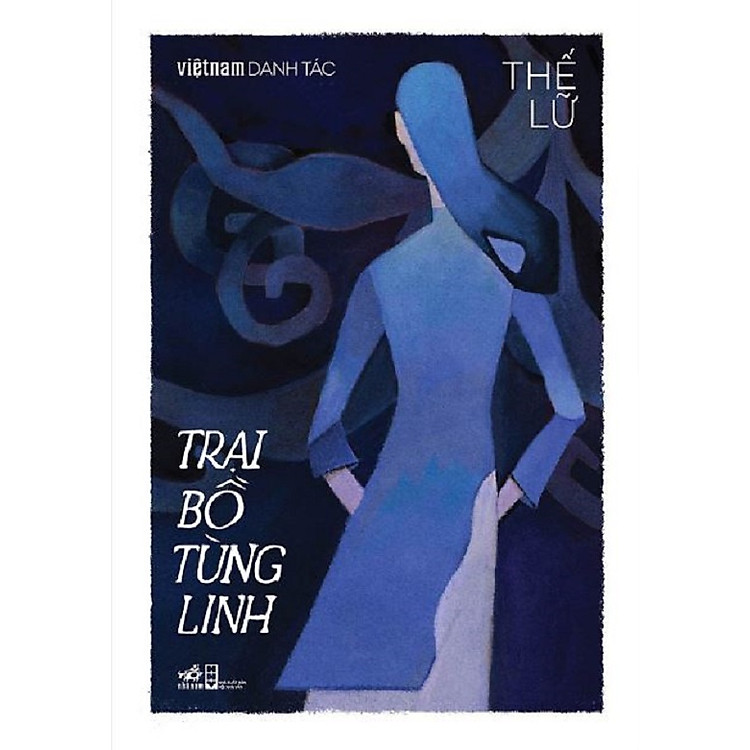 Việt Nam danh tác – Trại Bồ Tùng Linh