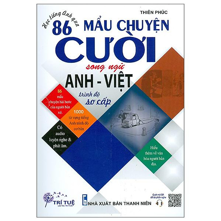 Học Tiếng Anh Qua 86 Mẩu Chuyện Cười Song Ngữ Anh – Việt (Trình Độ Sơ Cấp)