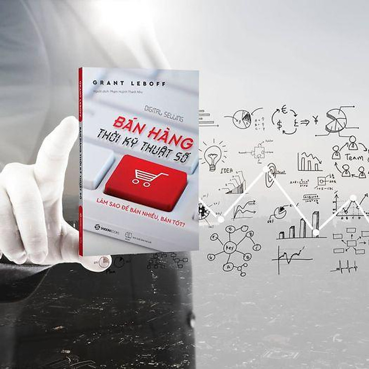 Bán Hàng Thời Kỹ Thuật Số (Digital Selling)