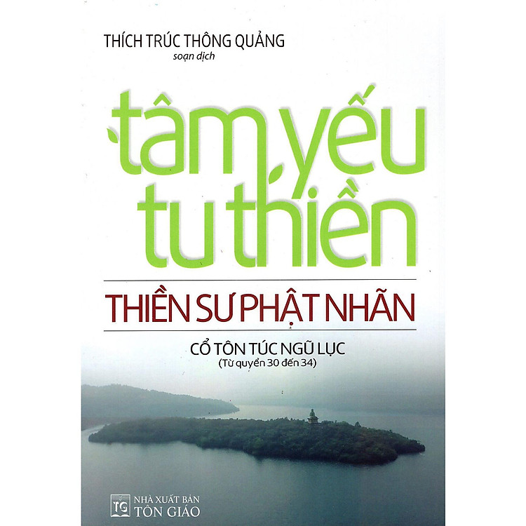 Tâm Yếu Tu Thiền