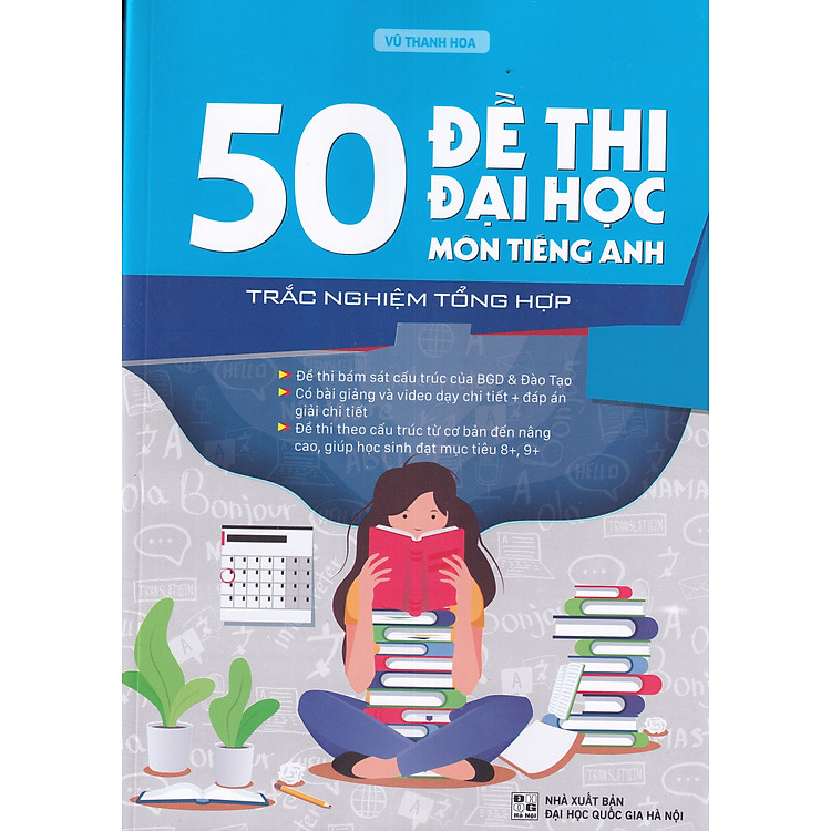 50 Đề Thi Đại Học Môn Tiếng Anh – Trắc Nghiệm Tổng Hợp