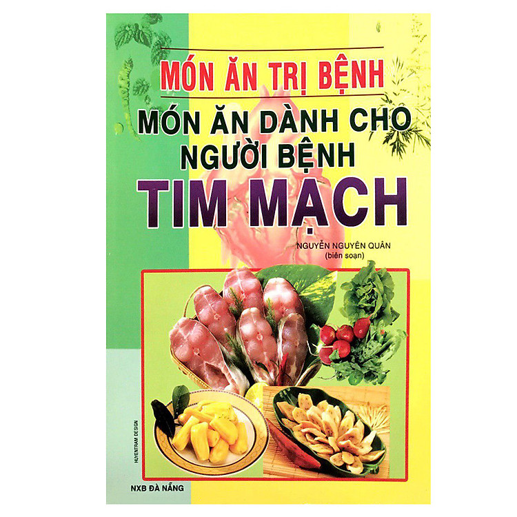 Món Ăn Dành Cho Người Bệnh Tim Mạch