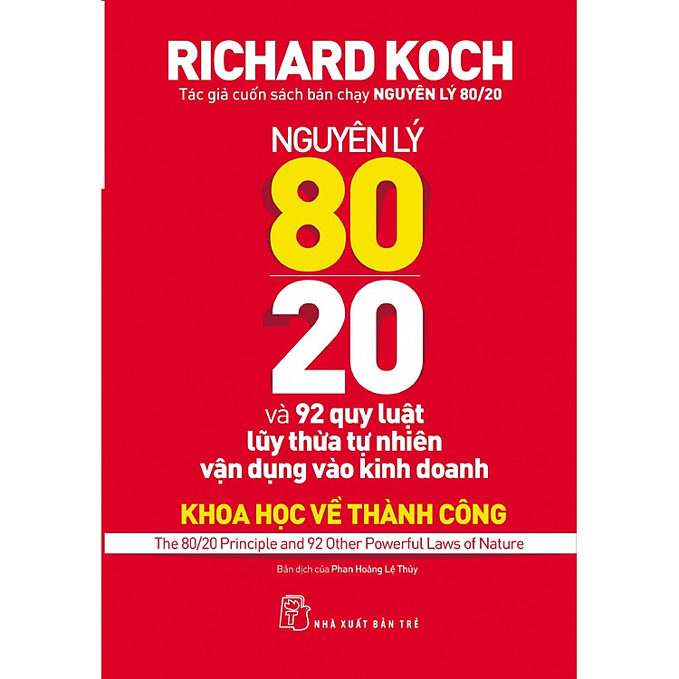 Nguyên Lý 80/20 Và 92 Quy Luật Lũy Thừa Tự Nhiên Vận Dụng Vào Kinh Doanh
