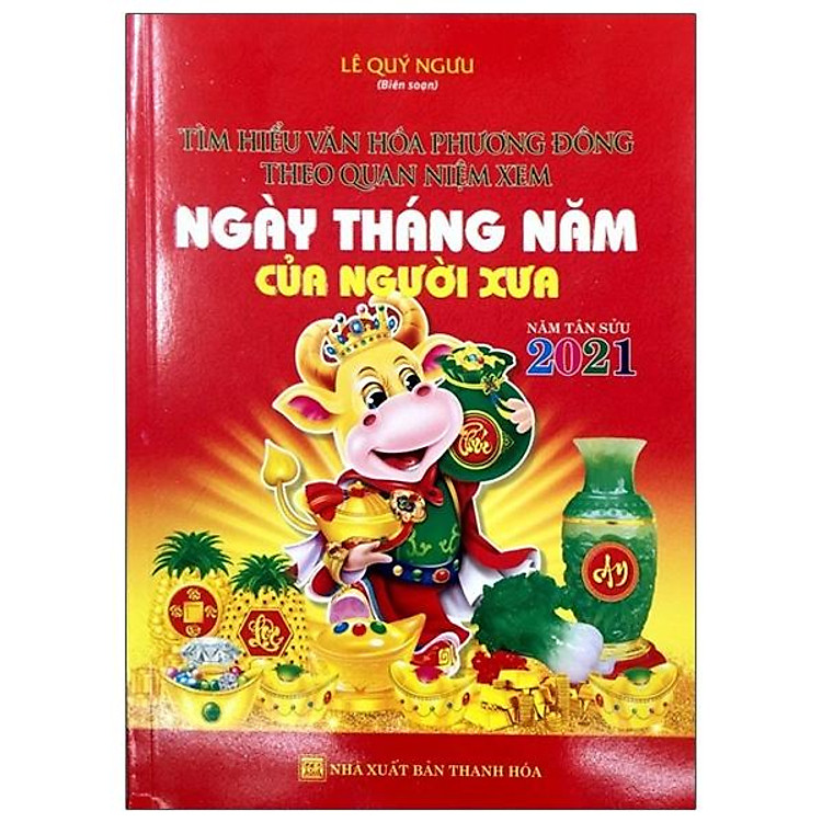 Ngày Tháng Năm Của Người Xưa 2021