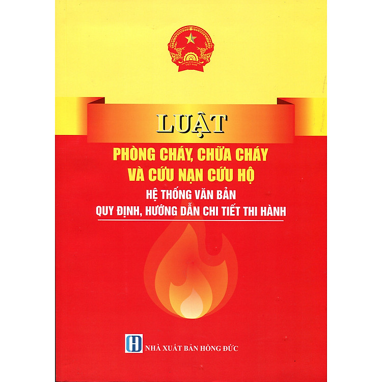 Tài Liệu Bồi Dưỡng Phổ Biến Kiến Thức Phòng Cháy Và Chữa Cháy Dành Cho Người Đứng Đầu Cơ Quan, Doanh Nghiệp