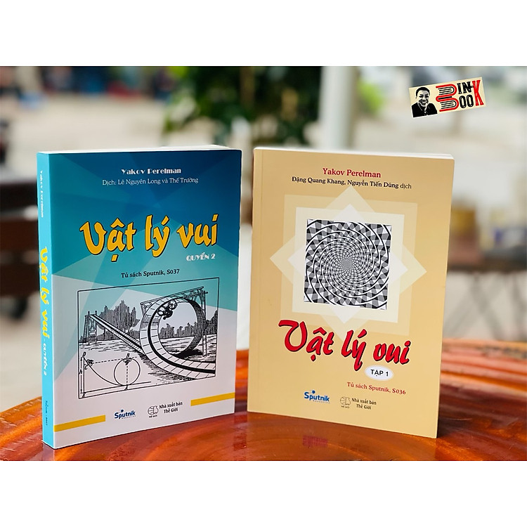 (Trọn bộ 2 cuốn) VẬT LÝ VUI – Yakov Perelman – Lê Nguyên Long, Thế Trường, Đặng Quang Khang và Nguyễn Tiến Dũng dịch - Sputnik – NXB Thế giới (bìa mềm)