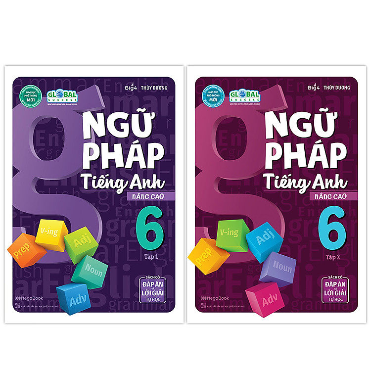 Ngữ Pháp Tiếng Anh Nâng Cao Lớp 6 Global (2 Tập)