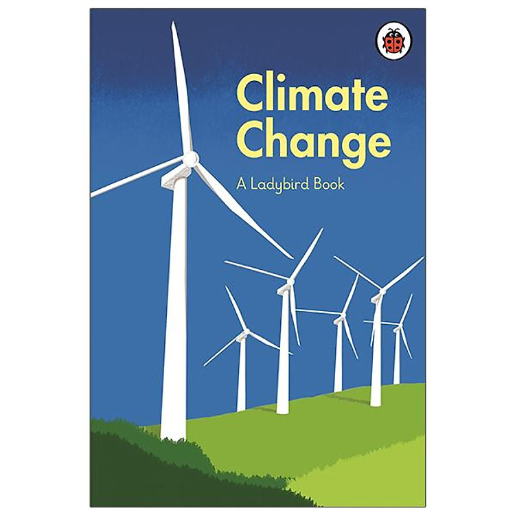 A Ladybird Book: Climate Change