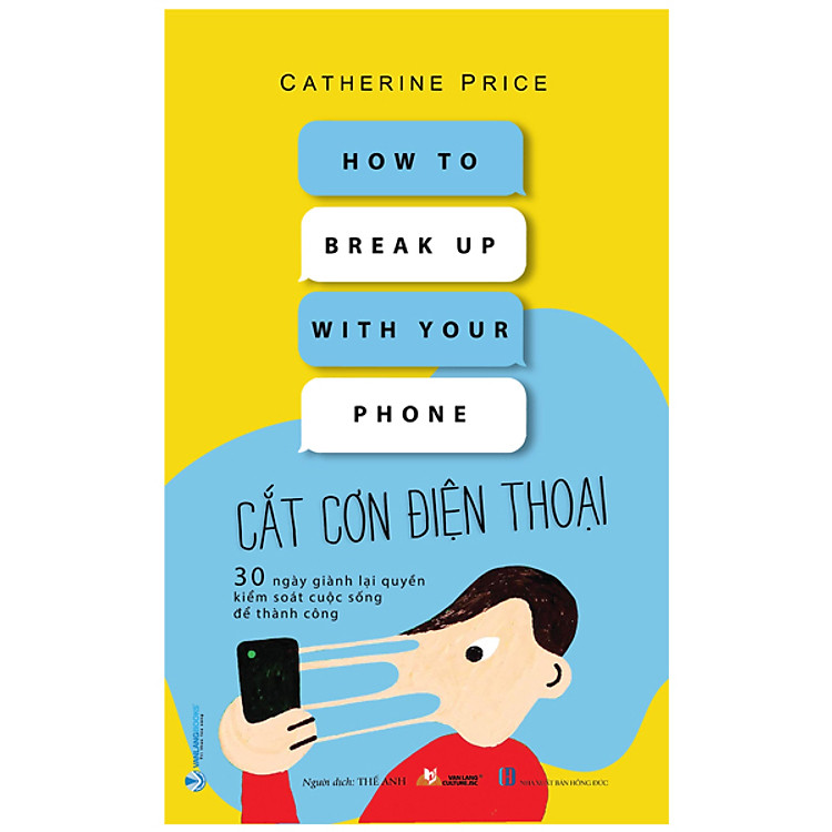 Cắt Cơn Điện Thoại – 30 Ngày Giành Lại Quyền Kiểm Soát Cuộc Sống Để Thành Công