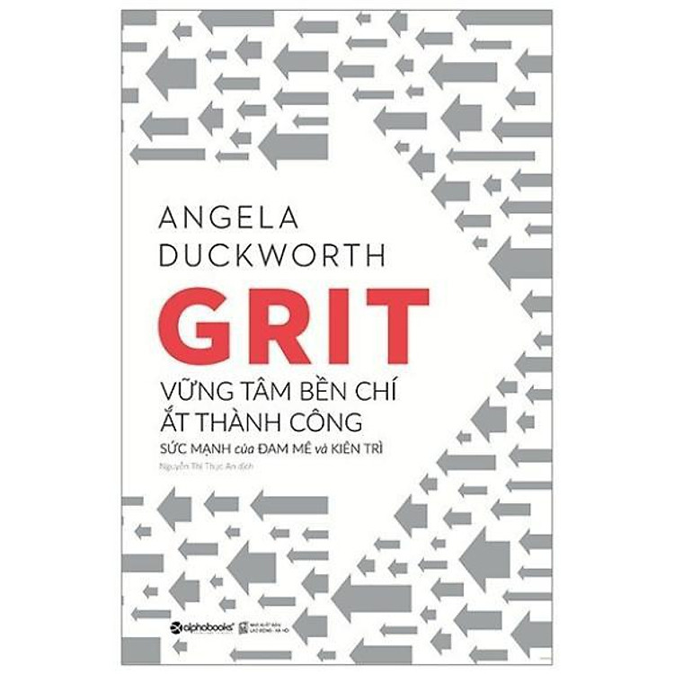 Grit - Vững Tâm Bền Chí Ắt Thành Công - Ảnh 2