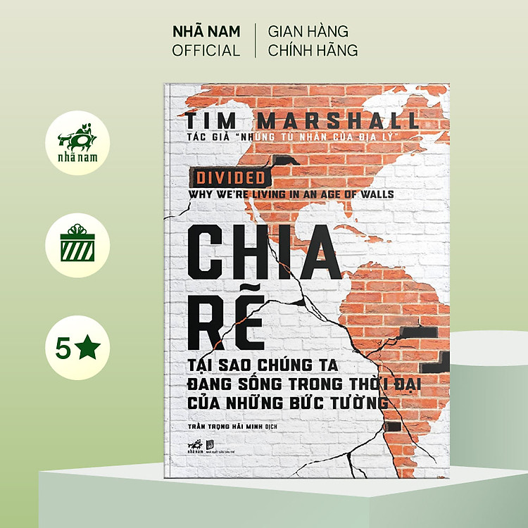 Chia Rẽ: Tại Sao Chúng Ta Đang Sống Trong Thời Đại Của Những Bức Tường