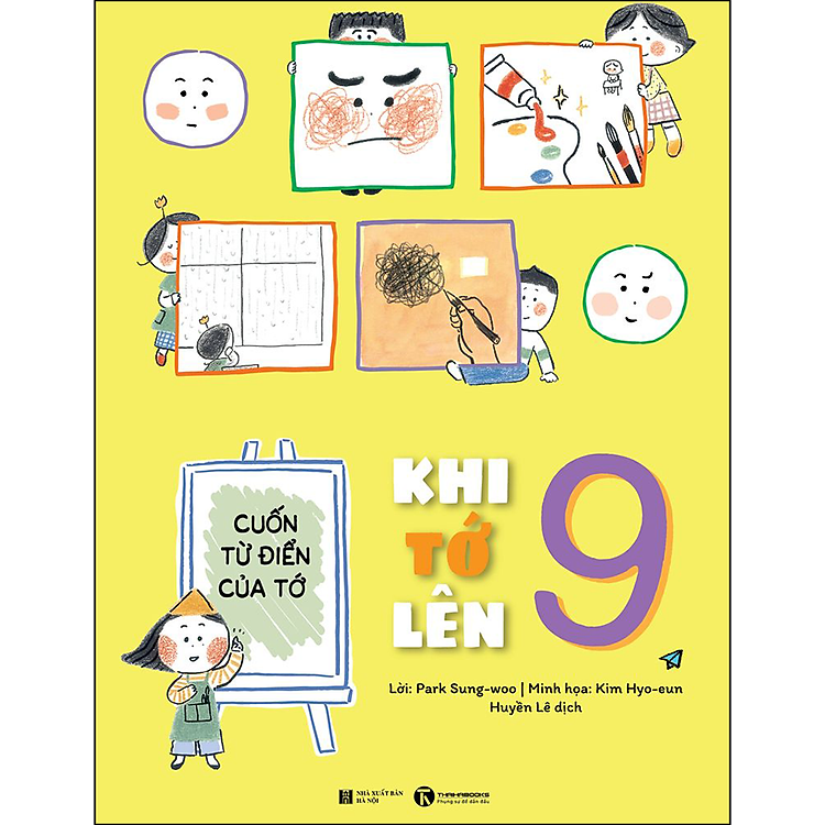 Khi Tớ Lên 9 – Cuốn Từ Điển Của Tớ