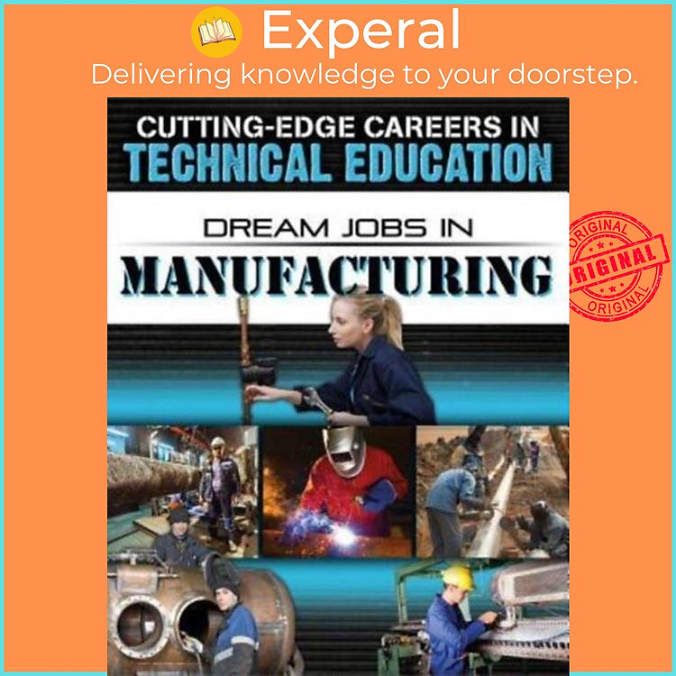 Sách - Dream Jobs Manufacturing by Morganelli Adrianna (UK edition, paperback)