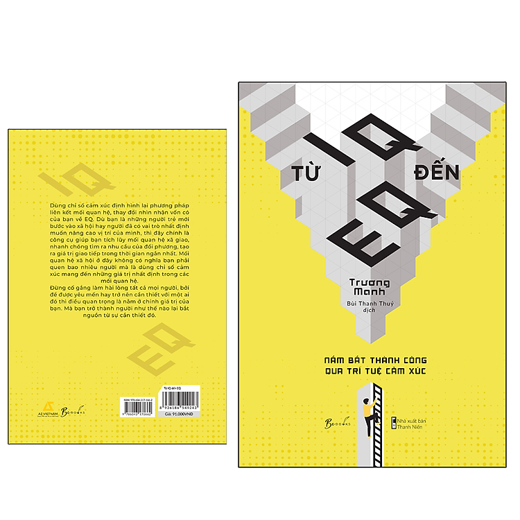 Từ IQ Đến EQ - Nắm Bắt Thành Công Qua Trí Tuệ Cảm Xúc - Ảnh 3