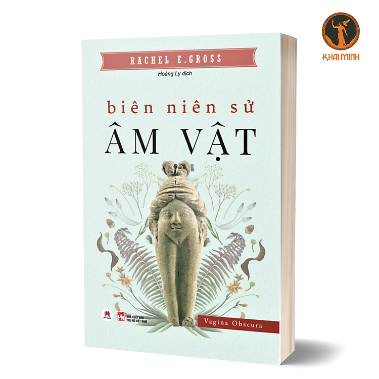 Biên Niên Sử Âm Vật - Rachel E. Gross - Hoàng Ly dịch - (bìa mềm)