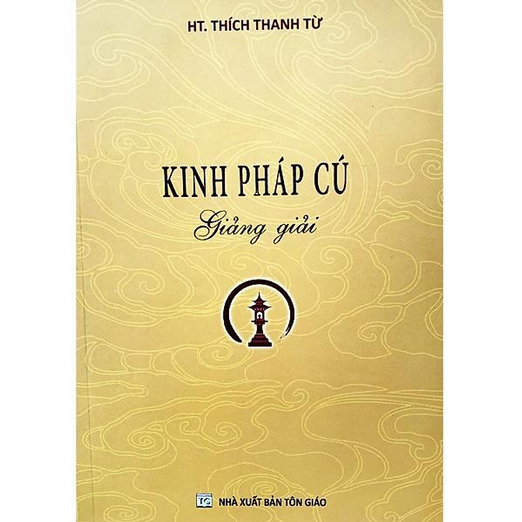Kinh Pháp Cú Giảng Giải