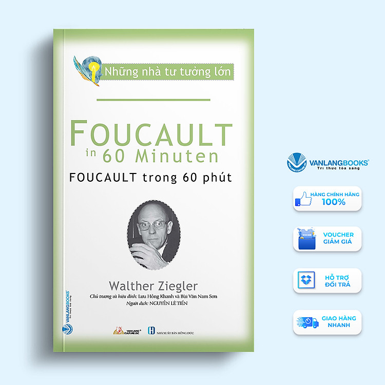 Những Nhà Tư Tưởng Lớn - Foucault Trong 60 Phút