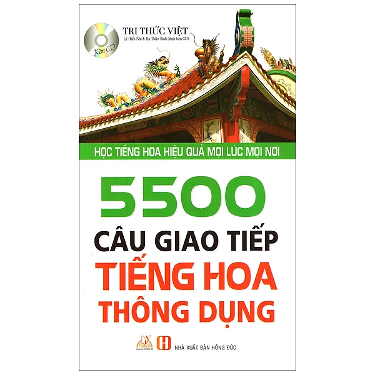 5500 Câu Giao Tiếp Tiếng Hoa Thông Dụng