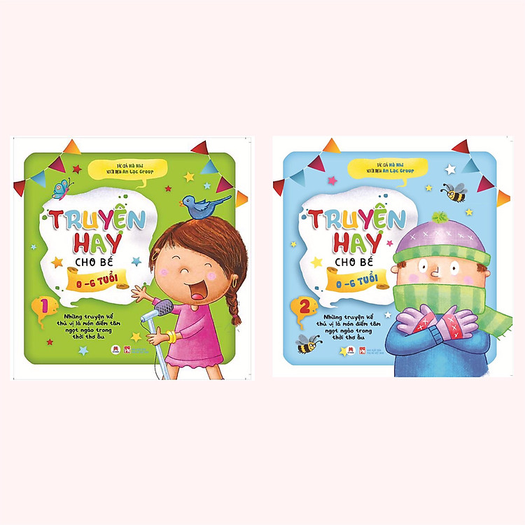 Combo (2 Cuốn) Sách Thiếu Nhi: Truyện Hay Cho Bé 0-6 Tuổi (tập 1 + tập 2) - Tái Bản 2020 / Những Truyện Kể Thú Vị Lá Món Điểm Tâm Ngọt Ngào Thời Thơ Ấu