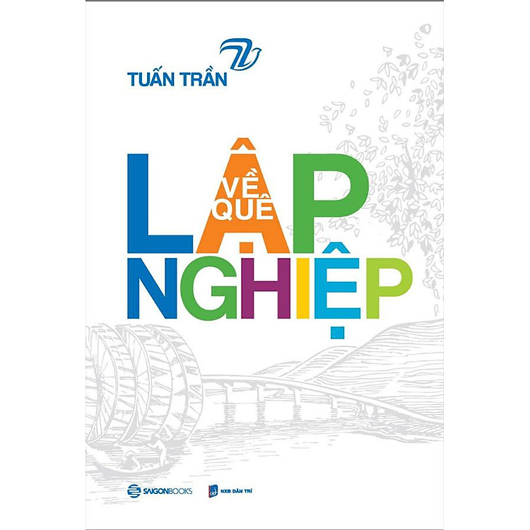 Về Quê Lập Nghiệp (Tái bản năm 2022)