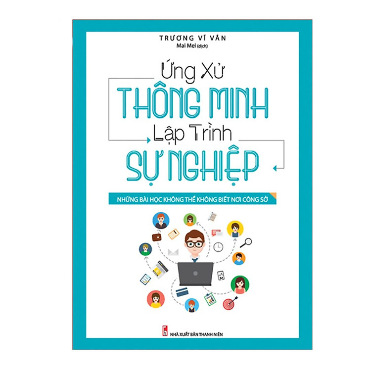 Ứng Xử Thông Minh Lập Trình Sự Nghiệp - Ảnh 2