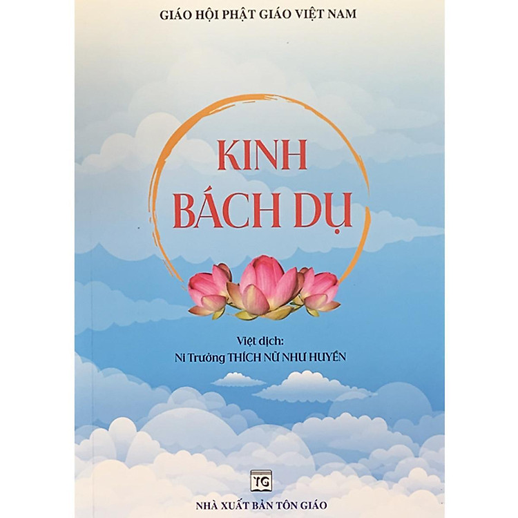 Kinh Bách Dụ – Thích Nữ Như Huyền