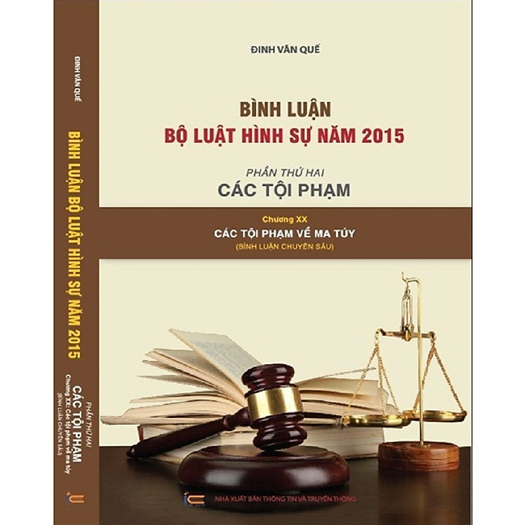 Bình luận Bộ luật hình sự 2015 (sửa đổi, bổ sung 2017) - Ảnh 7