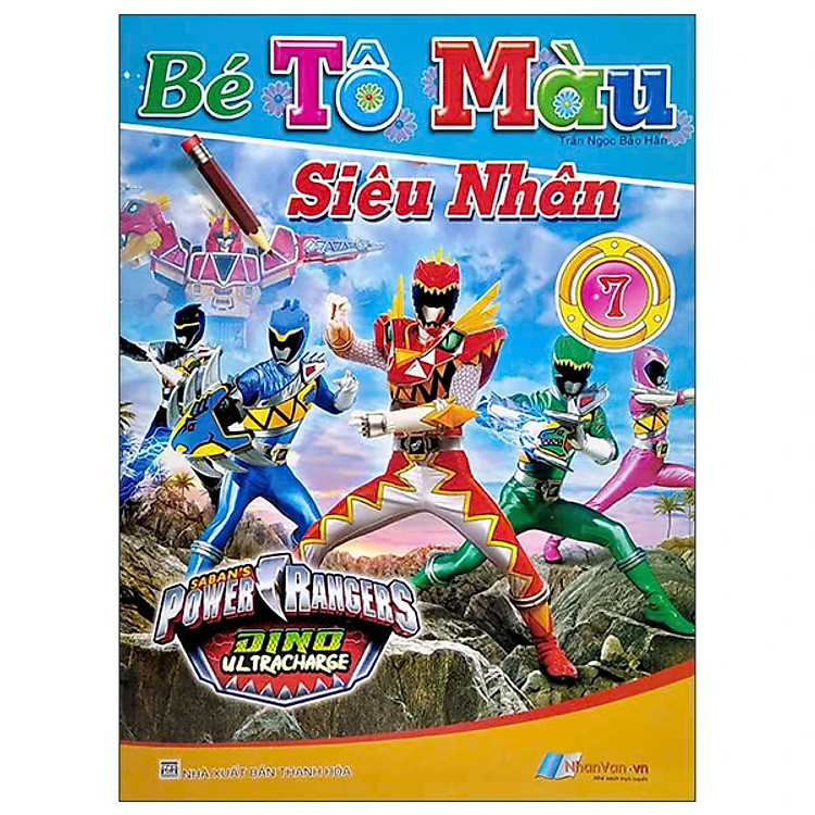 Bé Tô Màu Siêu Nhân – Quyển 7