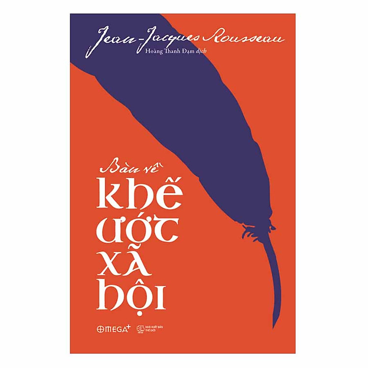 Sách Bàn Về Khế Ước Xã Hội (Tái Bản)