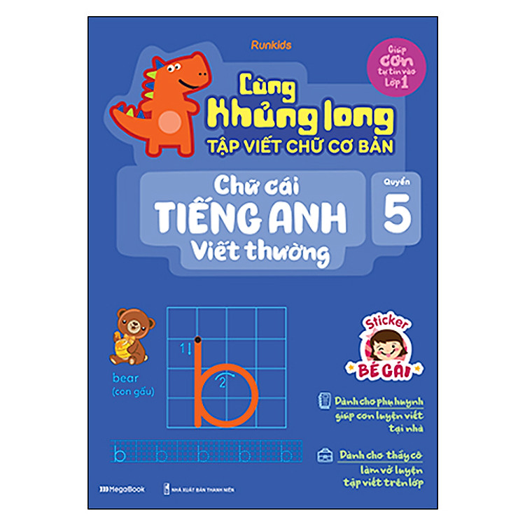 Cùng Khủng Long Tập Viết Chữ Cơ Bản – Chữ Cái Tiếng Anh Viết Thường (Quyển 5)