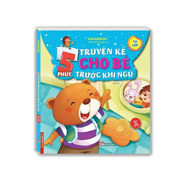 5 Phút Truyện Kể Cho Bé Rước Khi Ngủ – Tự Lập