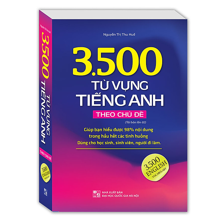 3500 Từ Vựng Tiếng Anh Theo Chủ Đề (Tái Bản 02) - Ảnh 2