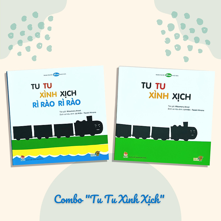 Combo 2 cuốn sách - Tranh Truyện Ehon Nhật Bản: Tu Tu Xình Xịch, Tu Tu Xình Xịch Rì Rào Rì Rào