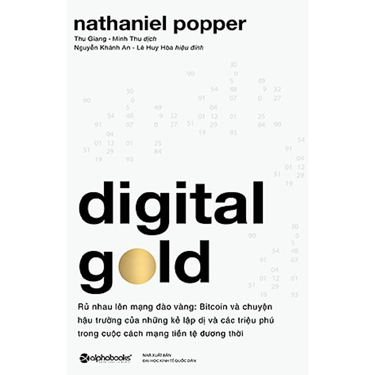 Digital Gold – Rủ nhau lên mạng đào vàng