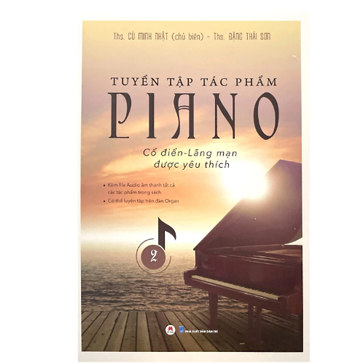 Tuyển Tập Tác Phẩm Piano Cổ Điển, Lãng Mạn Được Yêu Thích Phần 2