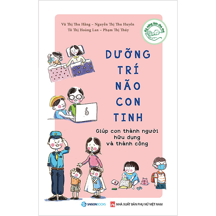 Dưỡng Trí Não Con Tinh – Giúp Con Thành Người Hữu Dụng Và Thành Công