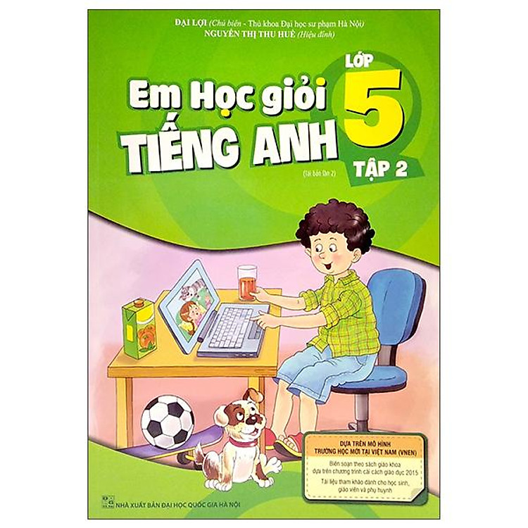 Em Học Giỏi Tiếng Anh Lớp 5 – Tập 2 (Tái Bản 02)