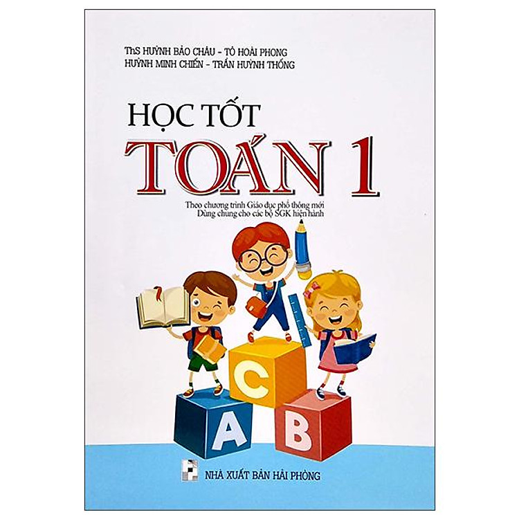 Học Tốt Toán Lớp 1 (Theo Chương Trình Giáo Dục Phổ Thông Mới)