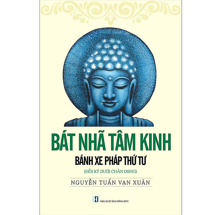 Sách Bát Nhã Tâm Kinh - Bánh Xe Pháp Thứ Tư
