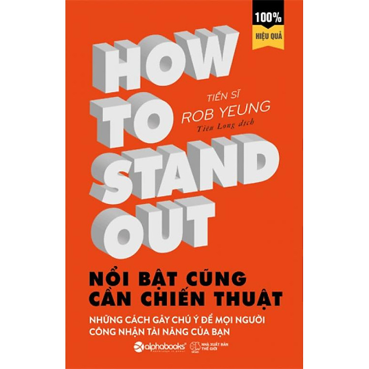 Nổi Bật Cũng Cần Chiến Thuật