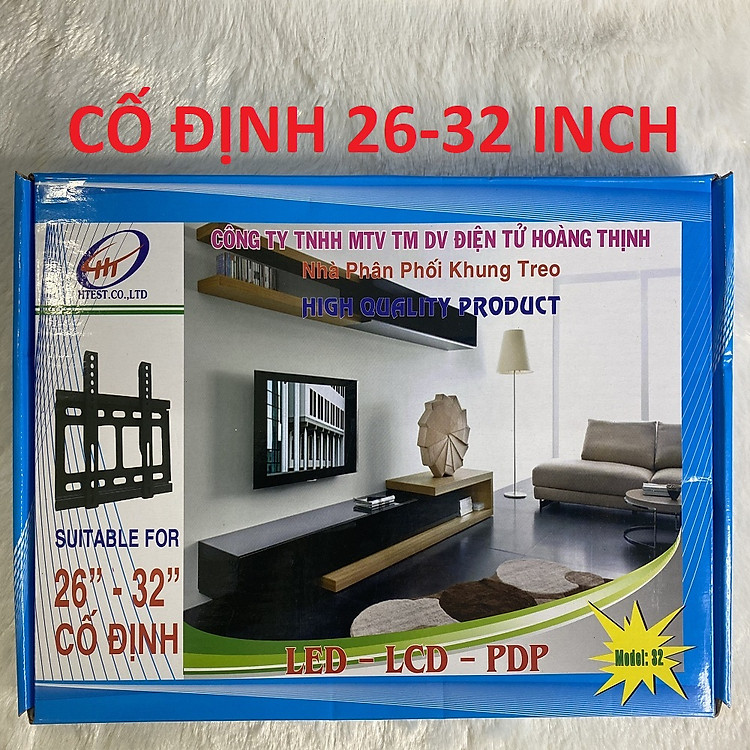 khung treo tivi CỐ ĐỊNH 26-32 HOÀNG THỊNH ,HÀNG CHÍNH HÃNG