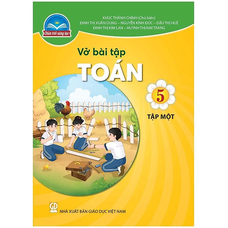 Vở Bài Tập Toán 5 – Tập Một – Chân Trời Sáng Tạo