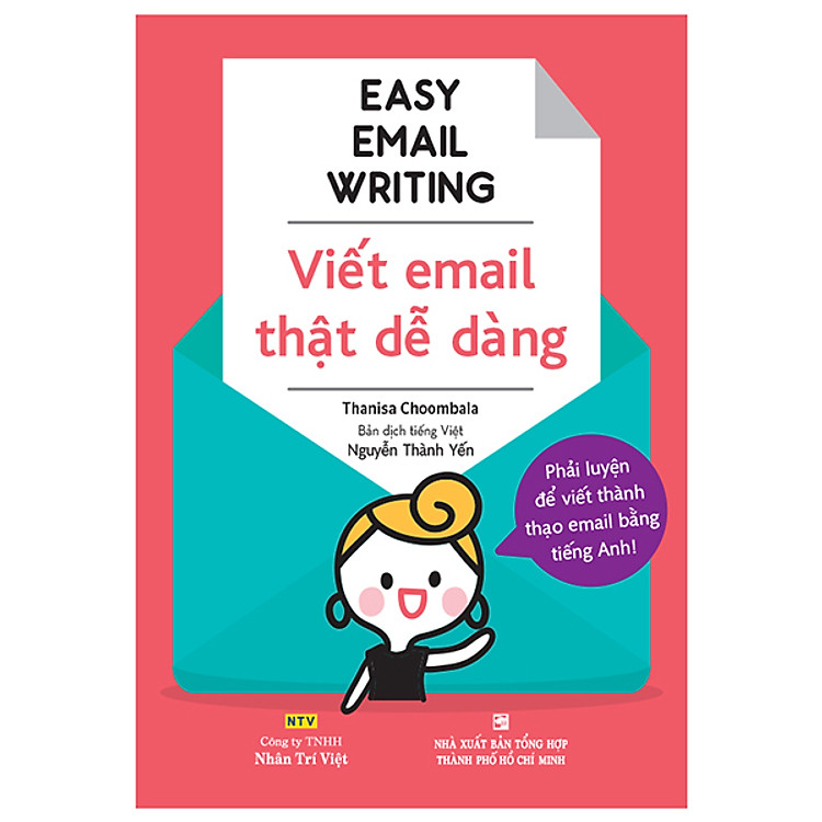 Easy Email Writing – Viết Email Thật Dễ Dàng