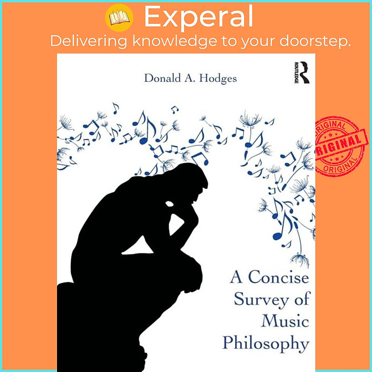Sách - A Concise Survey of Music Philosophy by Donald A. Hodges (UK edition, paperback)